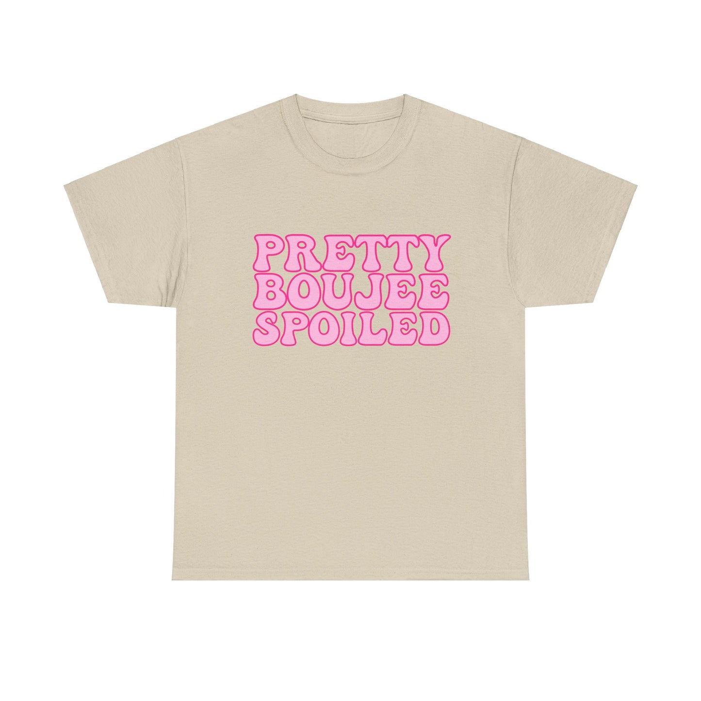 Pretty, Bougie, Spoiled T-shirt