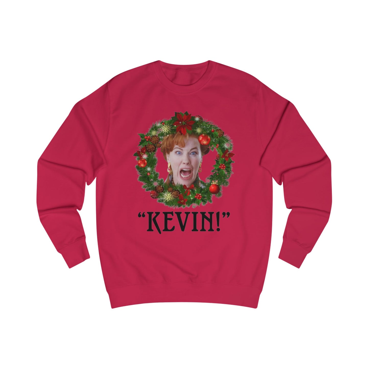 Kevin!!! Home Alone Sweatshirt