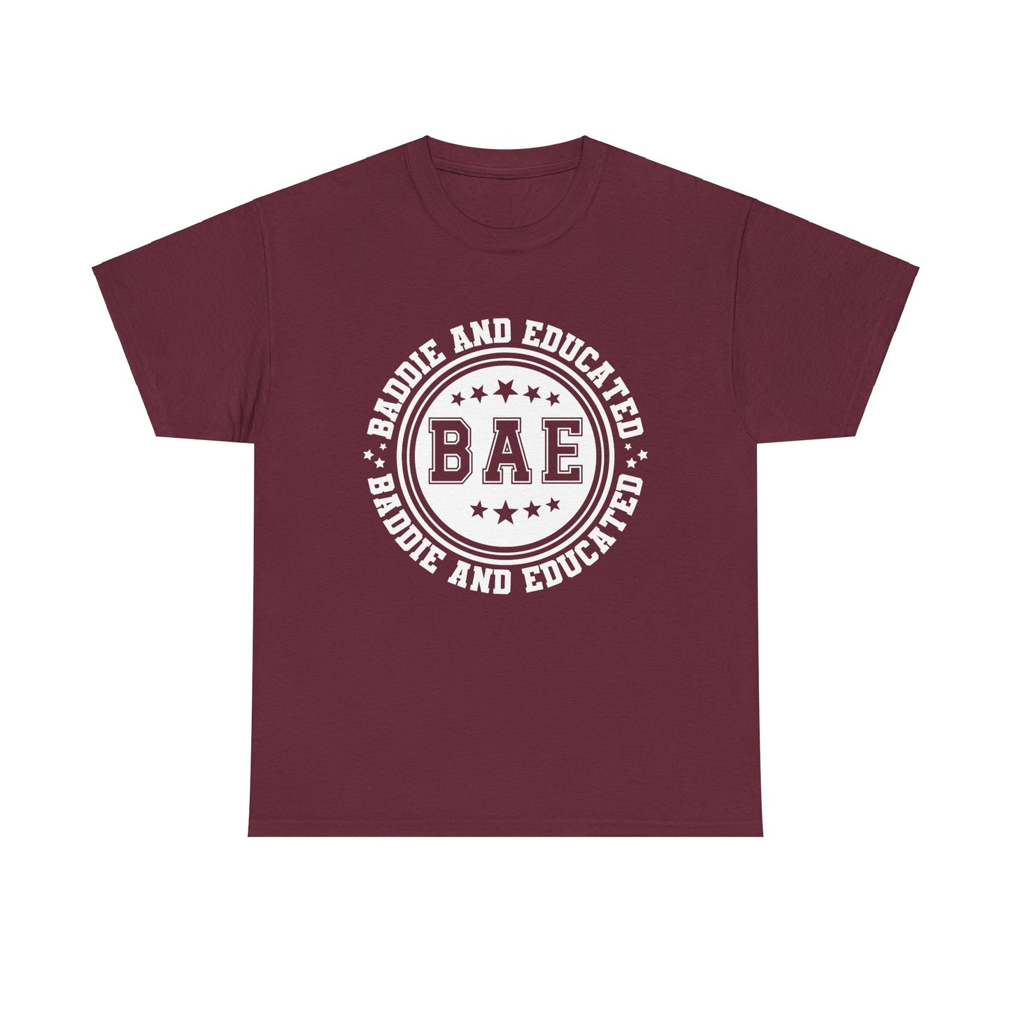 Baddie and Educated T-shirt