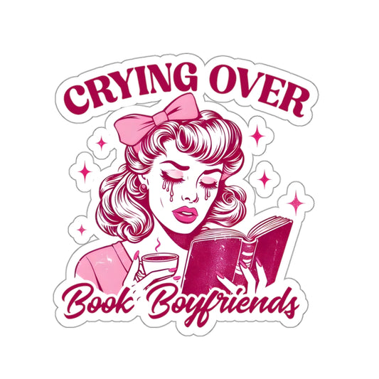 Crying Over Book Boyfriends Sticker