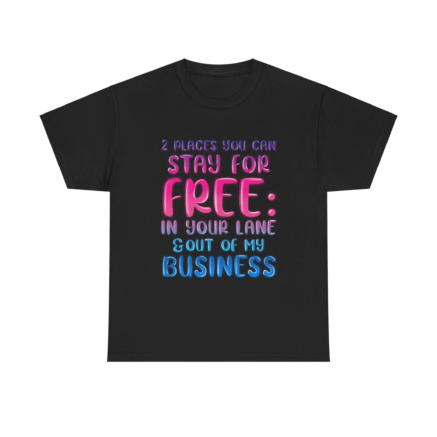 Stay in Your Lane T-shirt