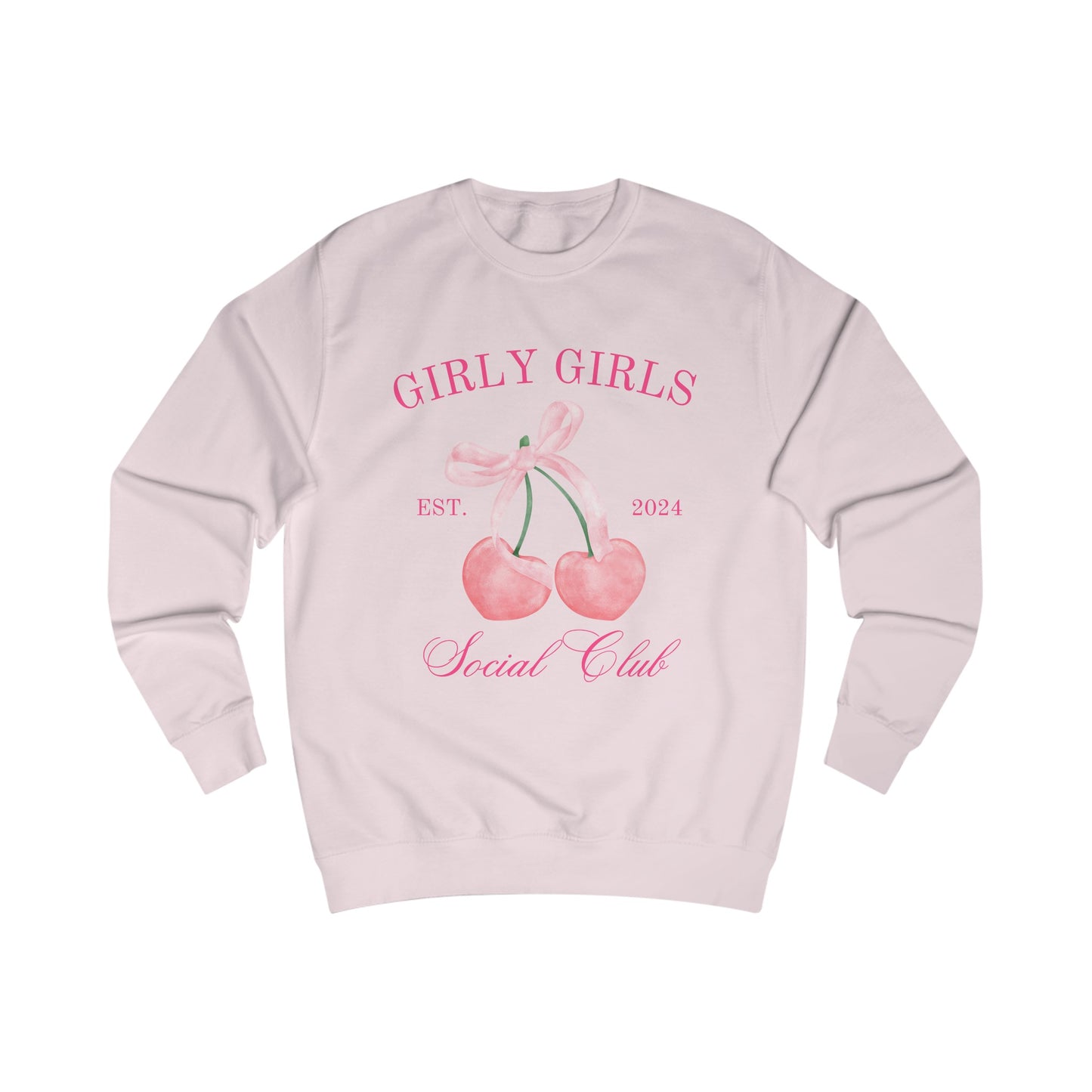 Girly Girl Social Club Sweatshirt