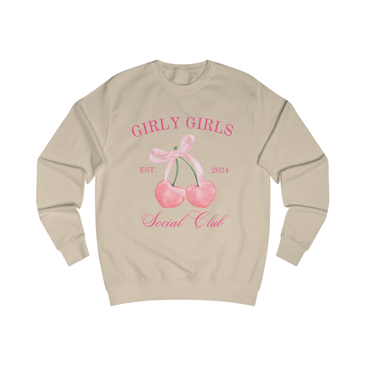 Girly Girl Social Club Sweatshirt