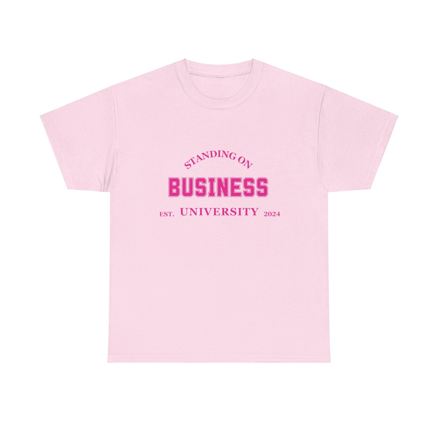 Standing On Business University T-shirt