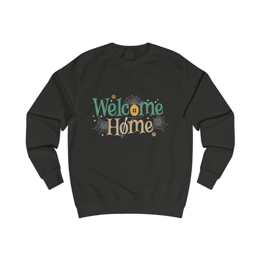 Welcome Home Sweatshirt