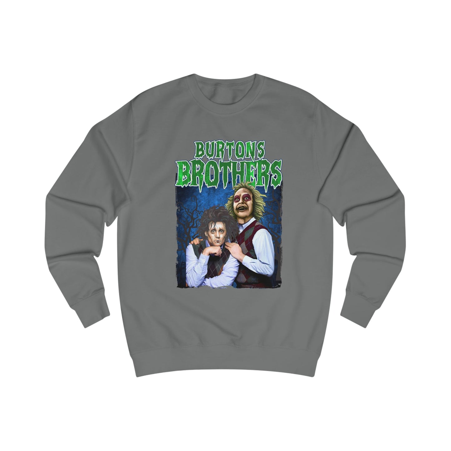 The Burtons Brothers Sweatshirt