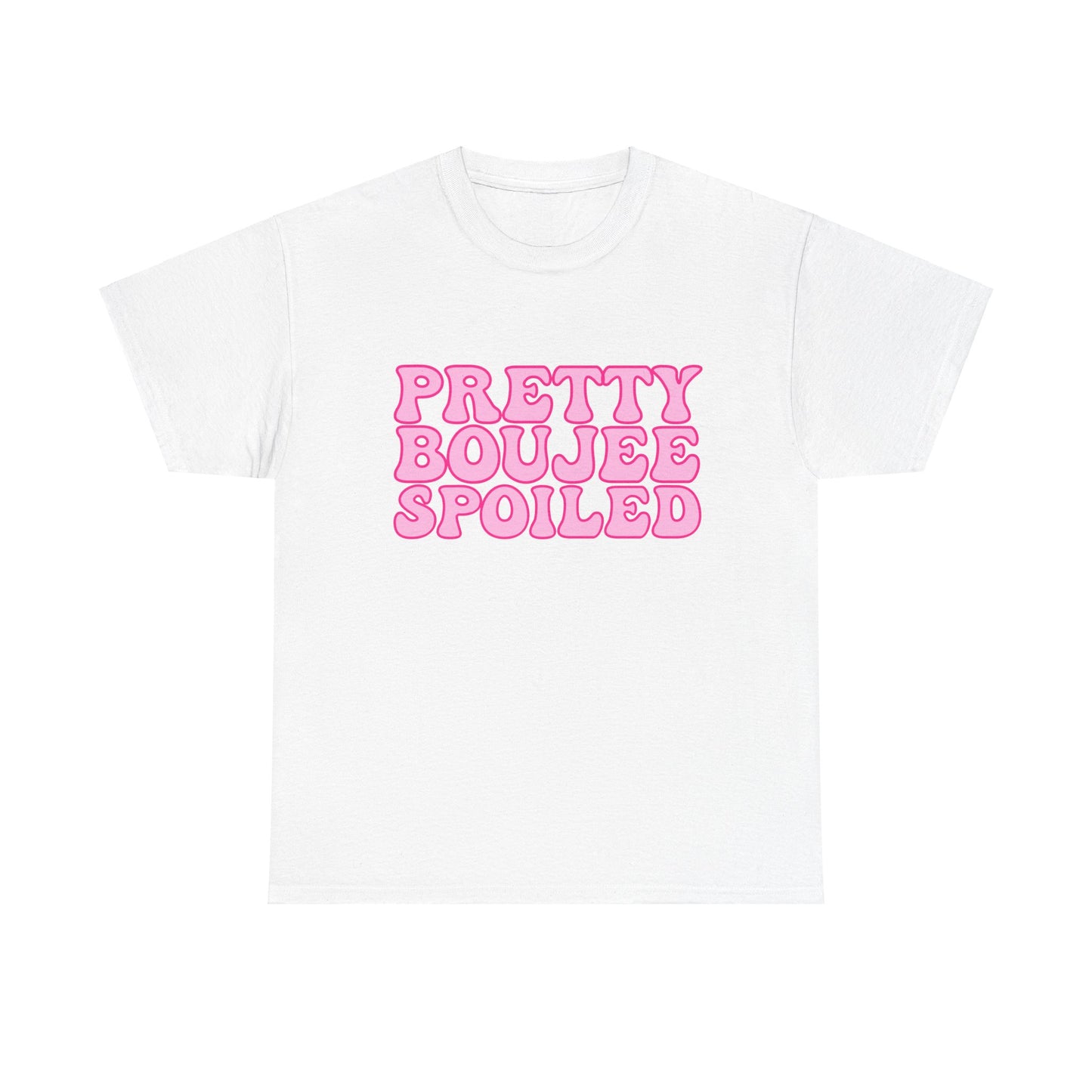 Pretty, Bougie, Spoiled T-shirt