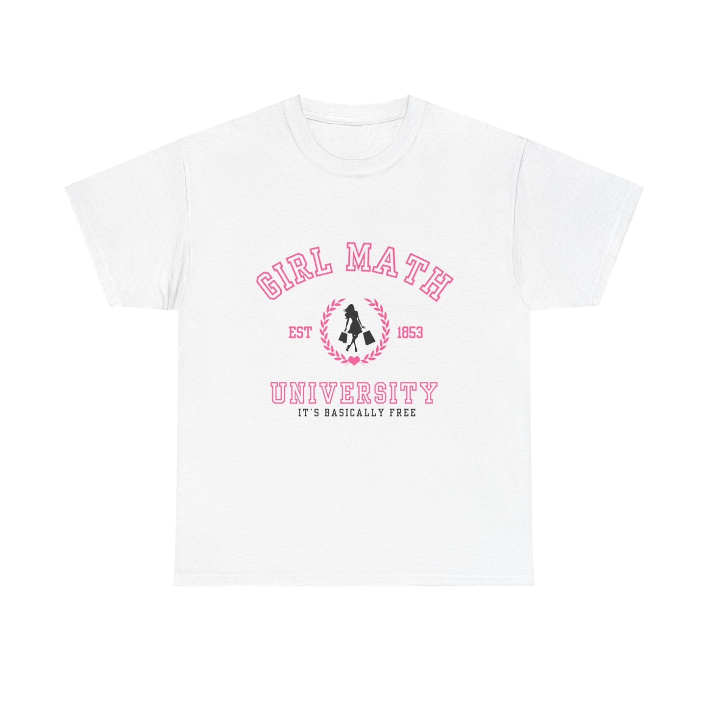 Girl Math University T-Shirt