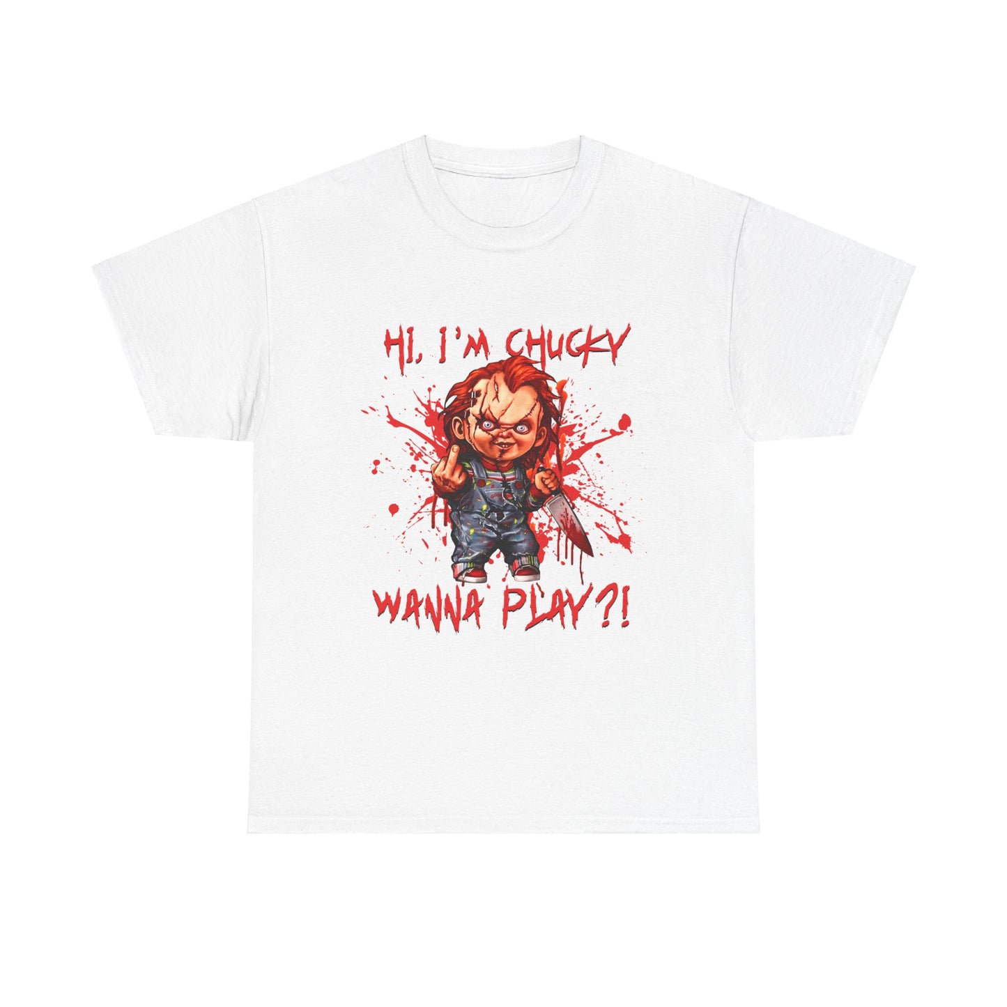 Hi I'm Chucky T-shirt